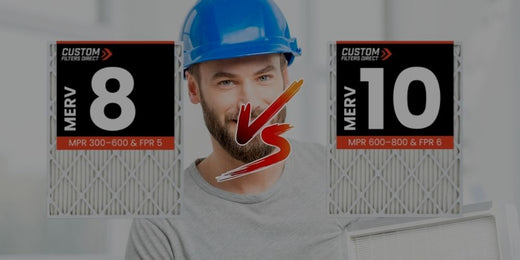 MERV 8 Vs. MERV 10 Air Filters MERV 8 Vs. MERV 10 Air Filters