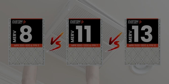 MERV 8 vs MERV 11 vs MERV 13 Air Filters
