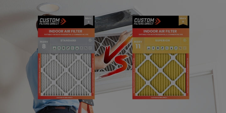 MERV 8 vs MERV 11 Air Filters: Which Should I Use?