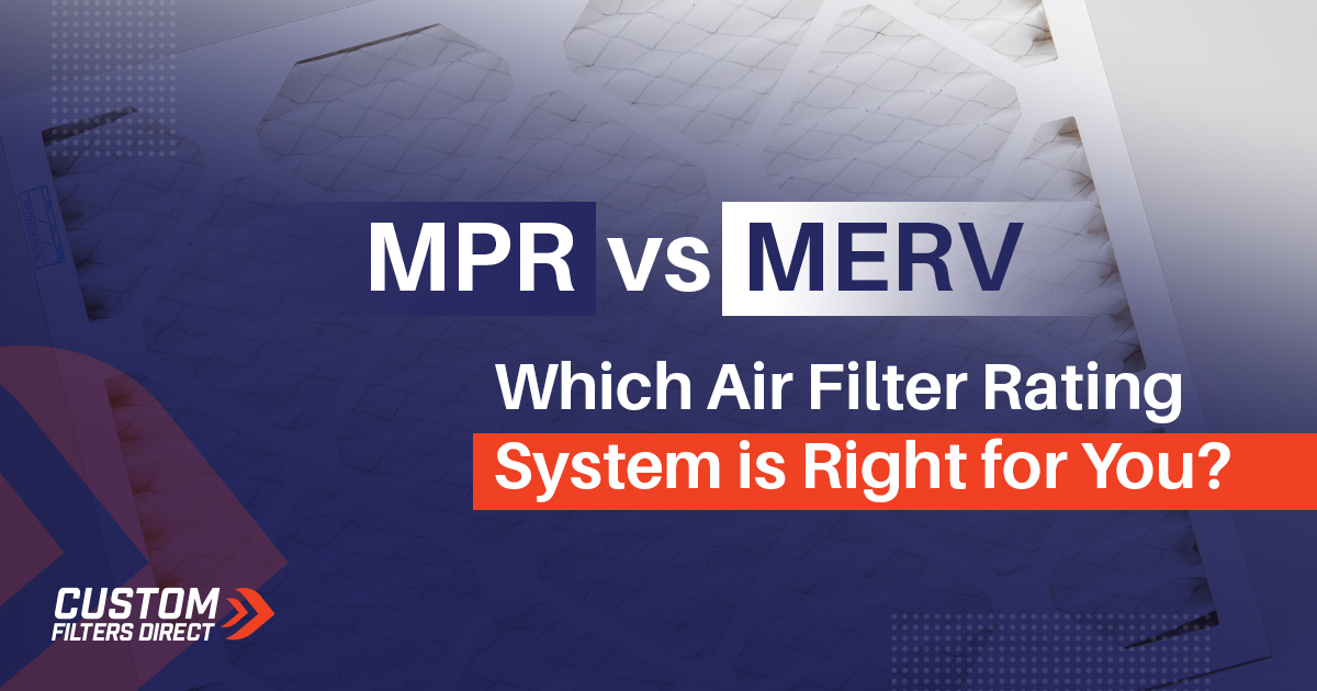 MPR vs MERV Which Air Filter Rating System Is Right for You